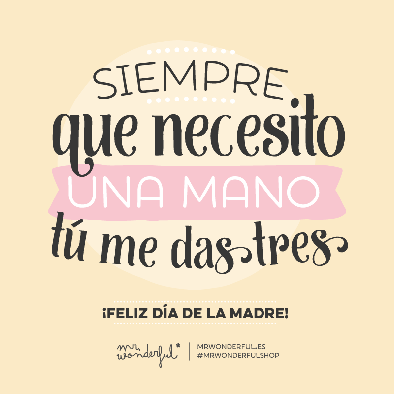 tu-siempre-me-das-todo-mama