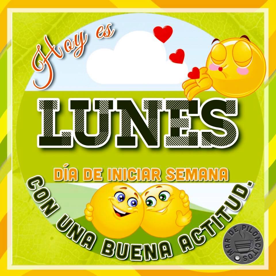 Im genes de  Feliz Lunes con frases positivas