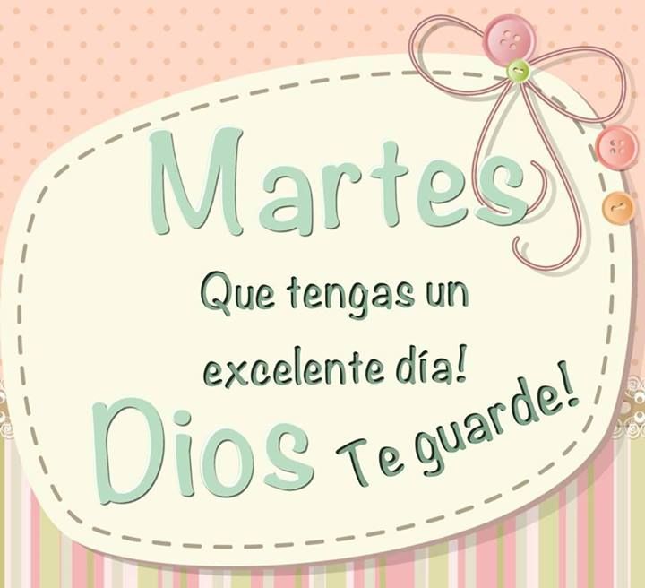 Imágenes de Feliz Martes con frases bonitas