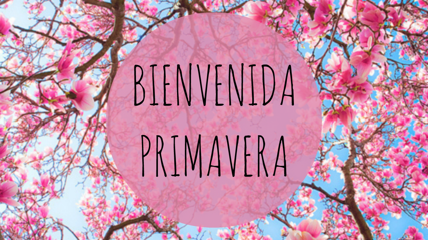 Imágenes de Bienvenida Primavera para WhatsApp y Facebook Imágenes de Bienvenida Primavera para WhatsApp y Facebook