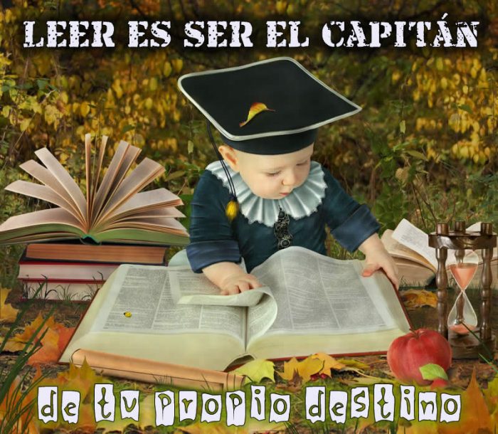 Leer es ser capitán de tu propio destino