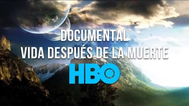 Vida después de la muerte documental de HBO en español