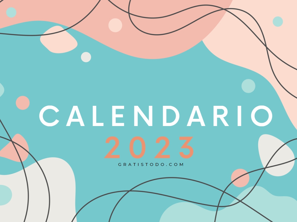Calendarios 2023 para imprimir en pdf y jpg gratis