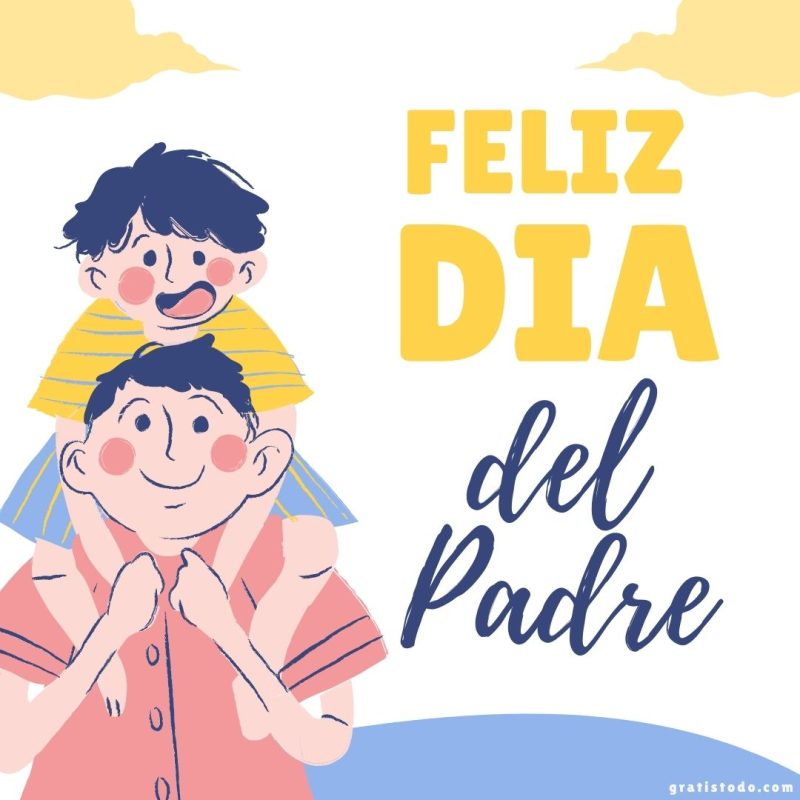 feliz dia del padre