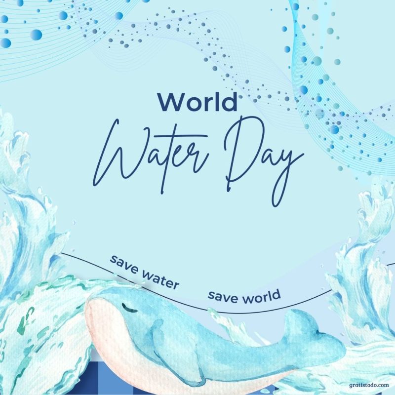 world water day 22 march save water save world